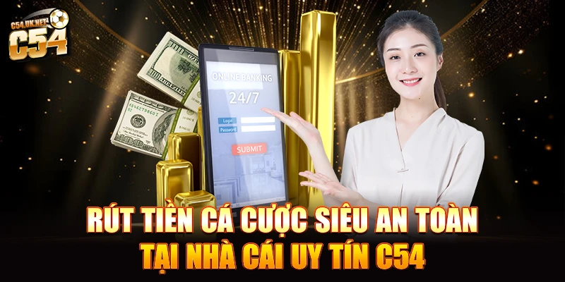 C54 - Link Truy Cập C54.com Không Bị Chặn Mới Nhất 2025 Rút tiền cá cược siêu an toàn tại nhà cái uy tín C54